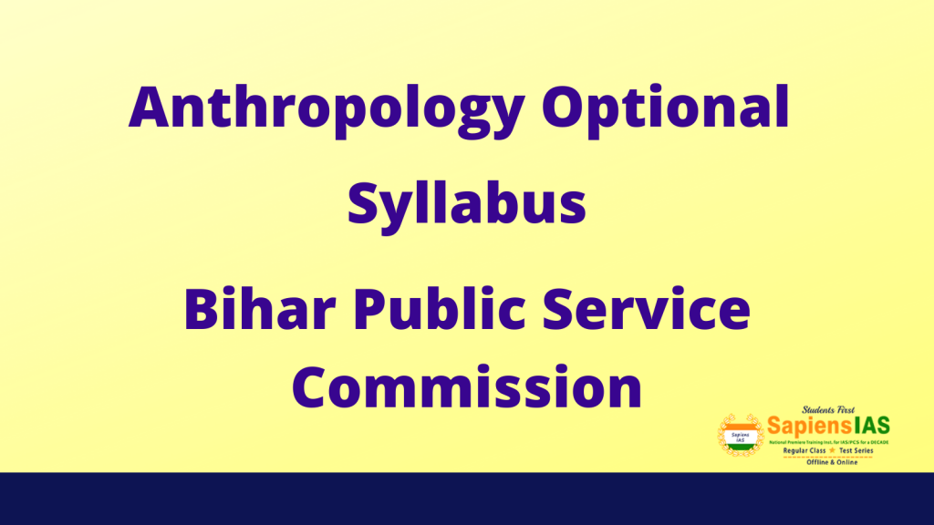 BPSC Anthropology Syllabus