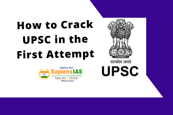 How to Crack UPSC in the First Attempt