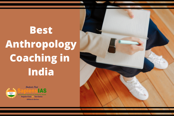 Best Anthropology Coaching in India