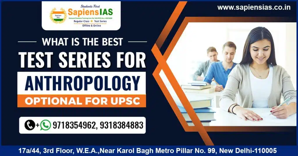 What is the Best Test Series for Anthropology Optional for UPSC