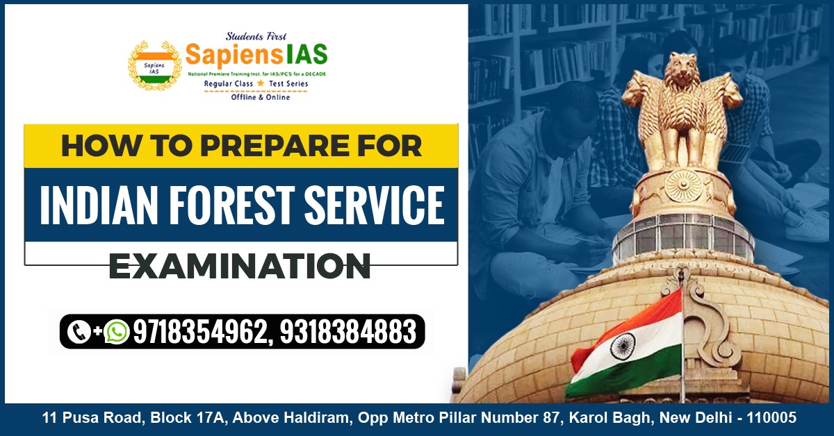 How to Prepare for Indian Forest Service Examination