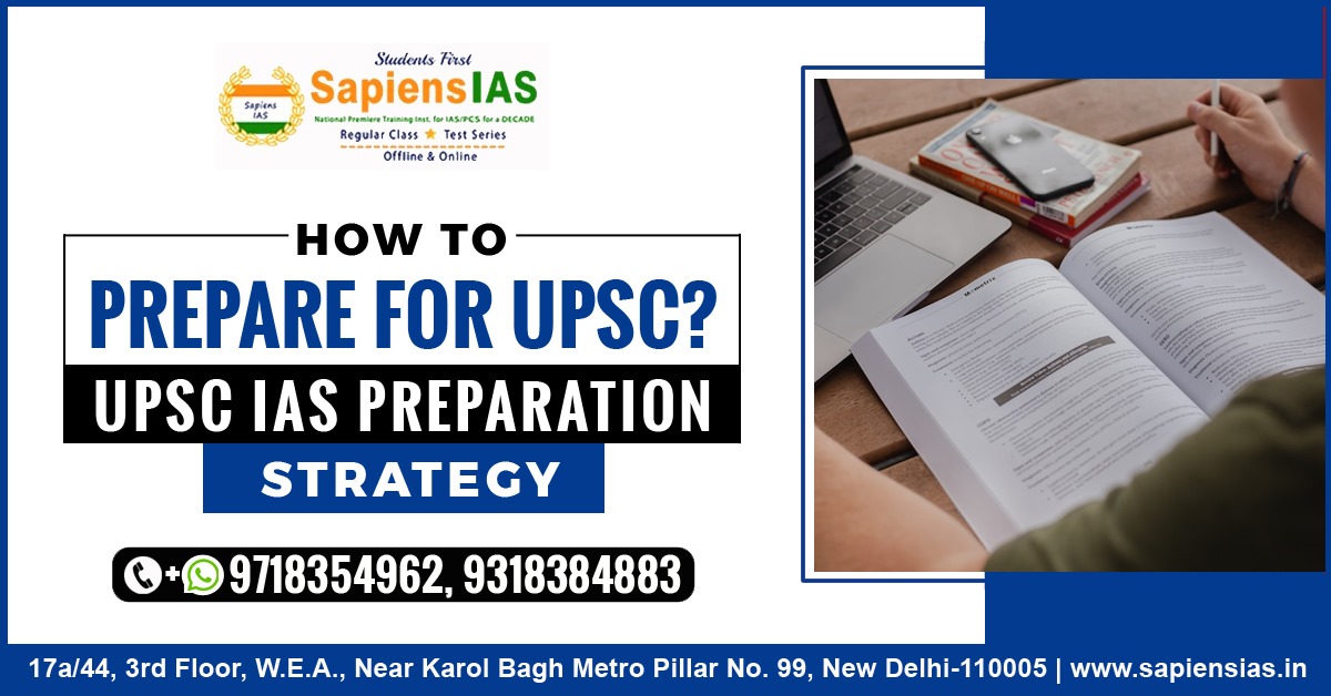 How To Prepare For UPSC? UPSC IAS Preparation Strategy