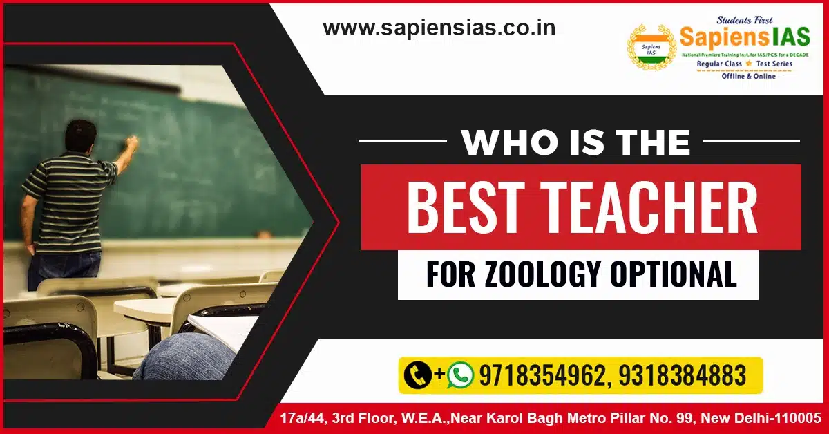 Who is the Best Teacher for Zoology Optional