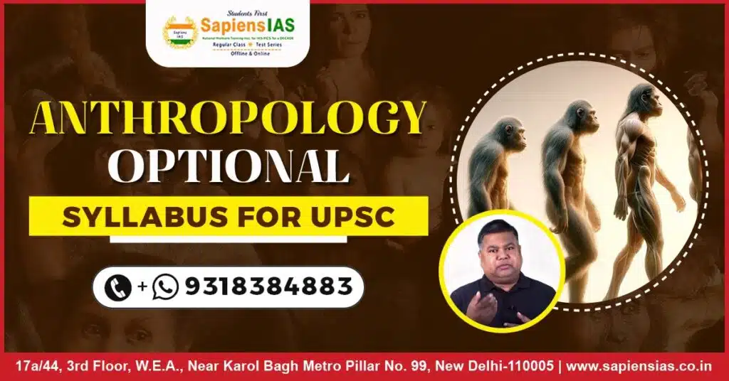 Anthropology Optional Syllabus for UPSC