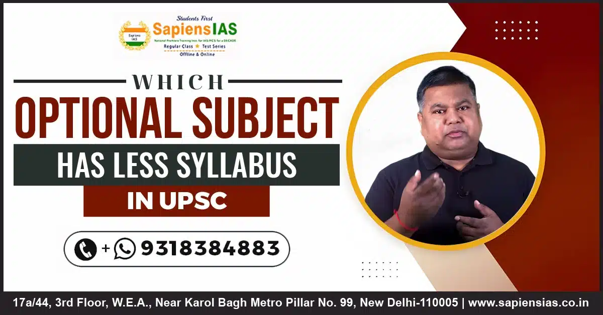 Which Optional Subject Has Less Syllabus in UPSC